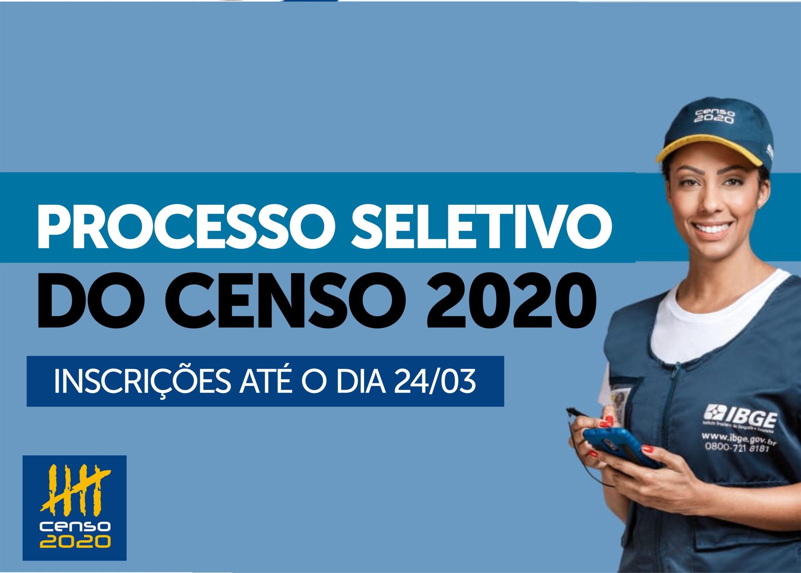 IBGE REALIZARÁ PROCESSO SELETIVO PARA REALIZAÇÃO DO CENSO 2020