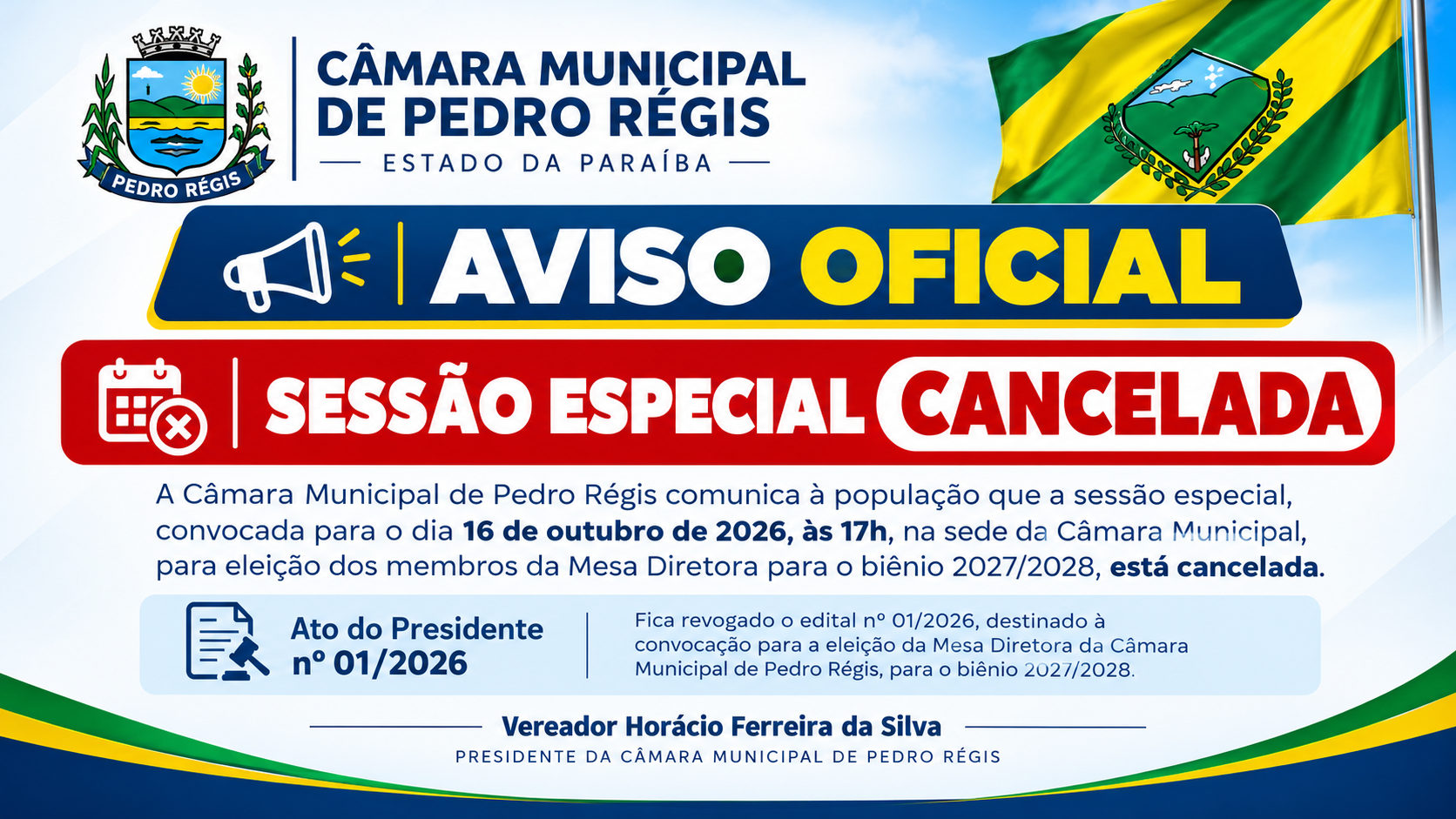 Aviso do cancelamento da Sessão Especial para eleição da Mesa Diretora